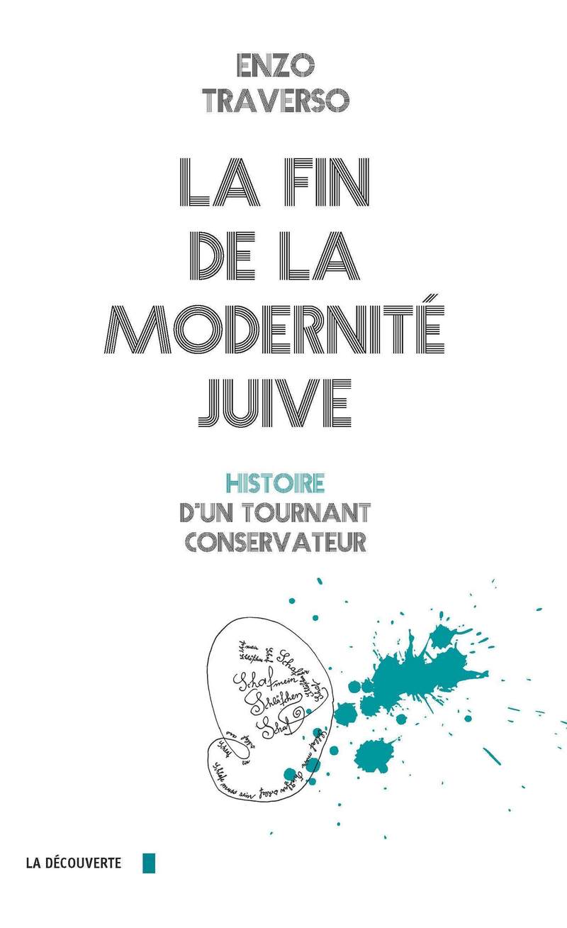 La fin de la modernité juive - Enzo Traverso