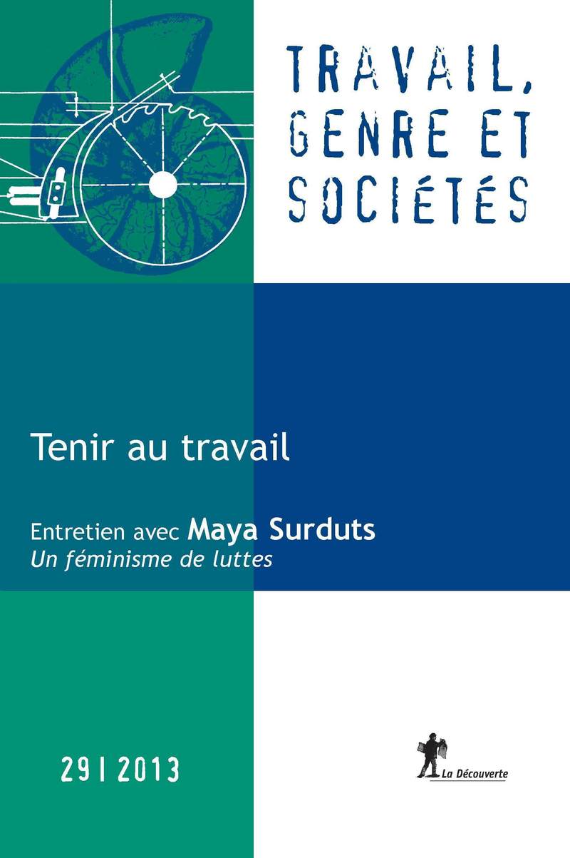 Tenir au travail 