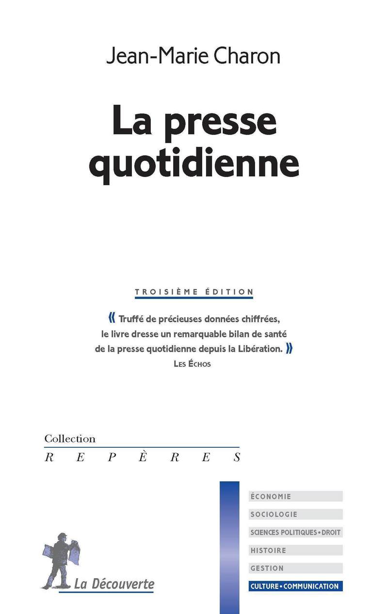 La presse quotidienne - Jean-Marie Charon