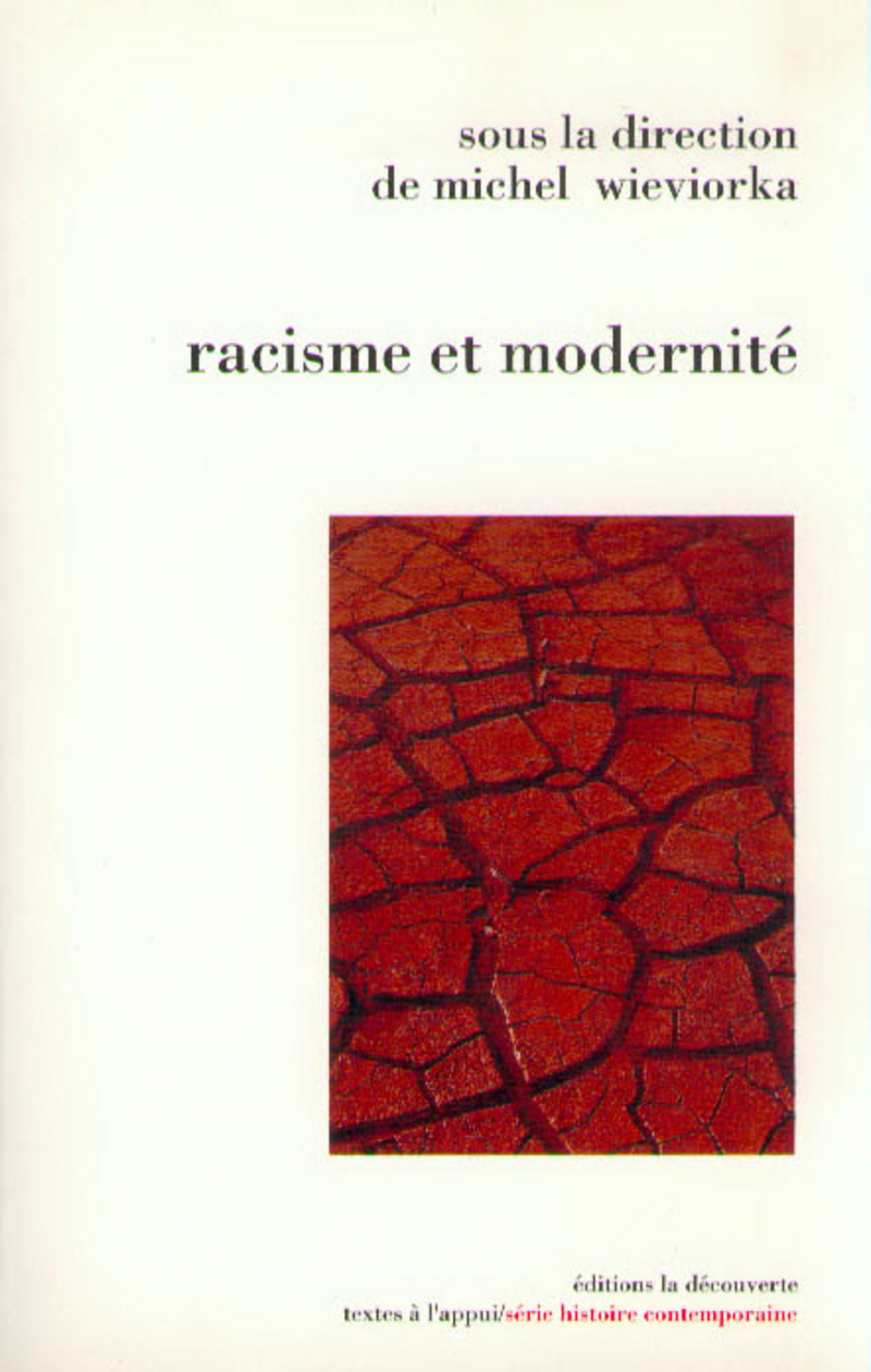 Racisme et modernité - Michel Wieviorka