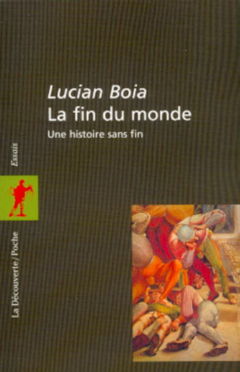 La fin du monde - Lucian Boia