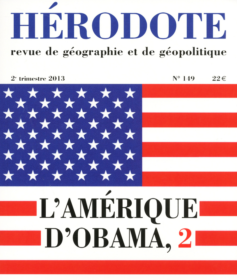 Hérodote numéro 149 - L'Amérique d'Obama 2 -  Revue Hérodote