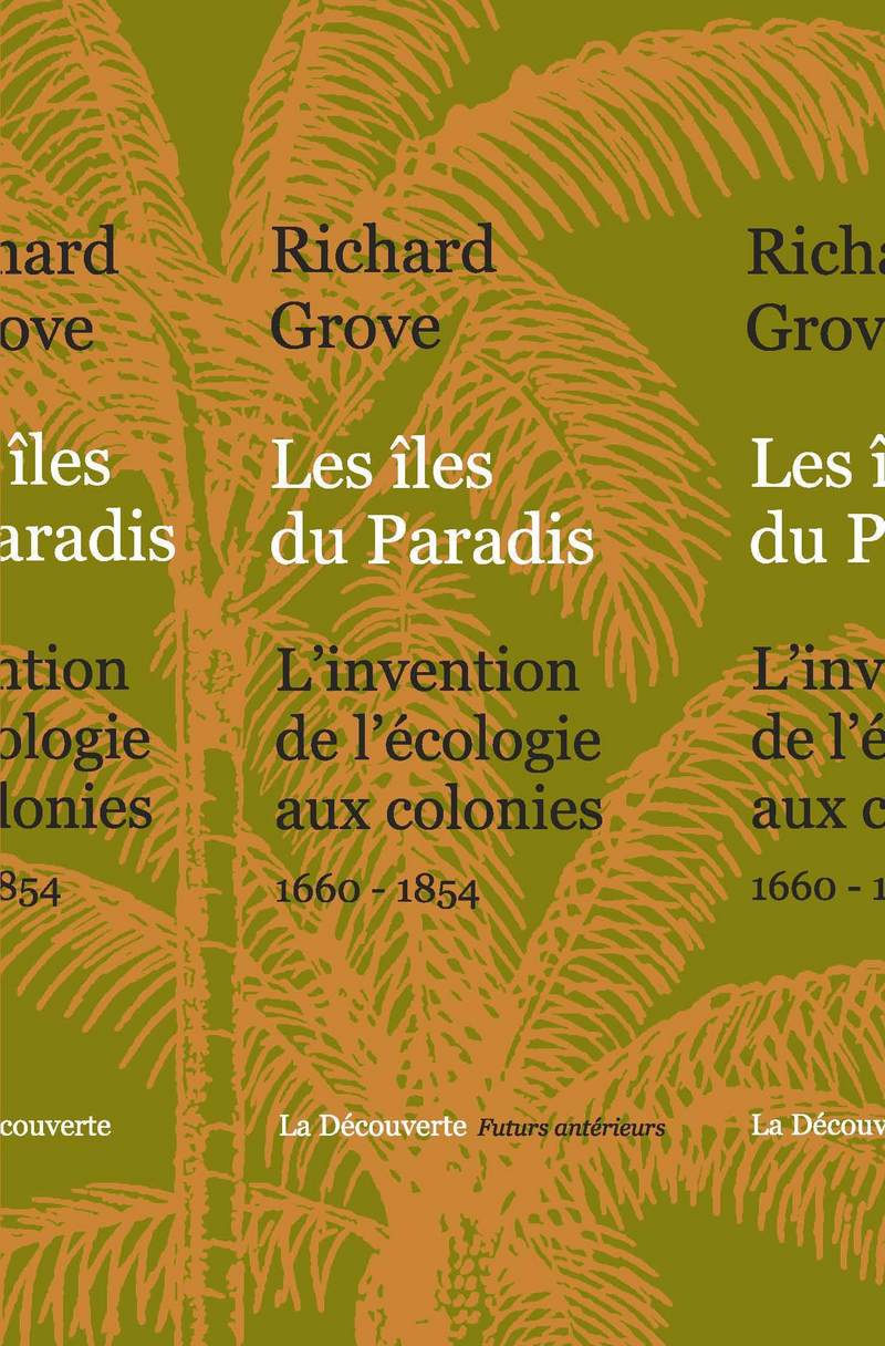 Les îles du Paradis - Richard Grove