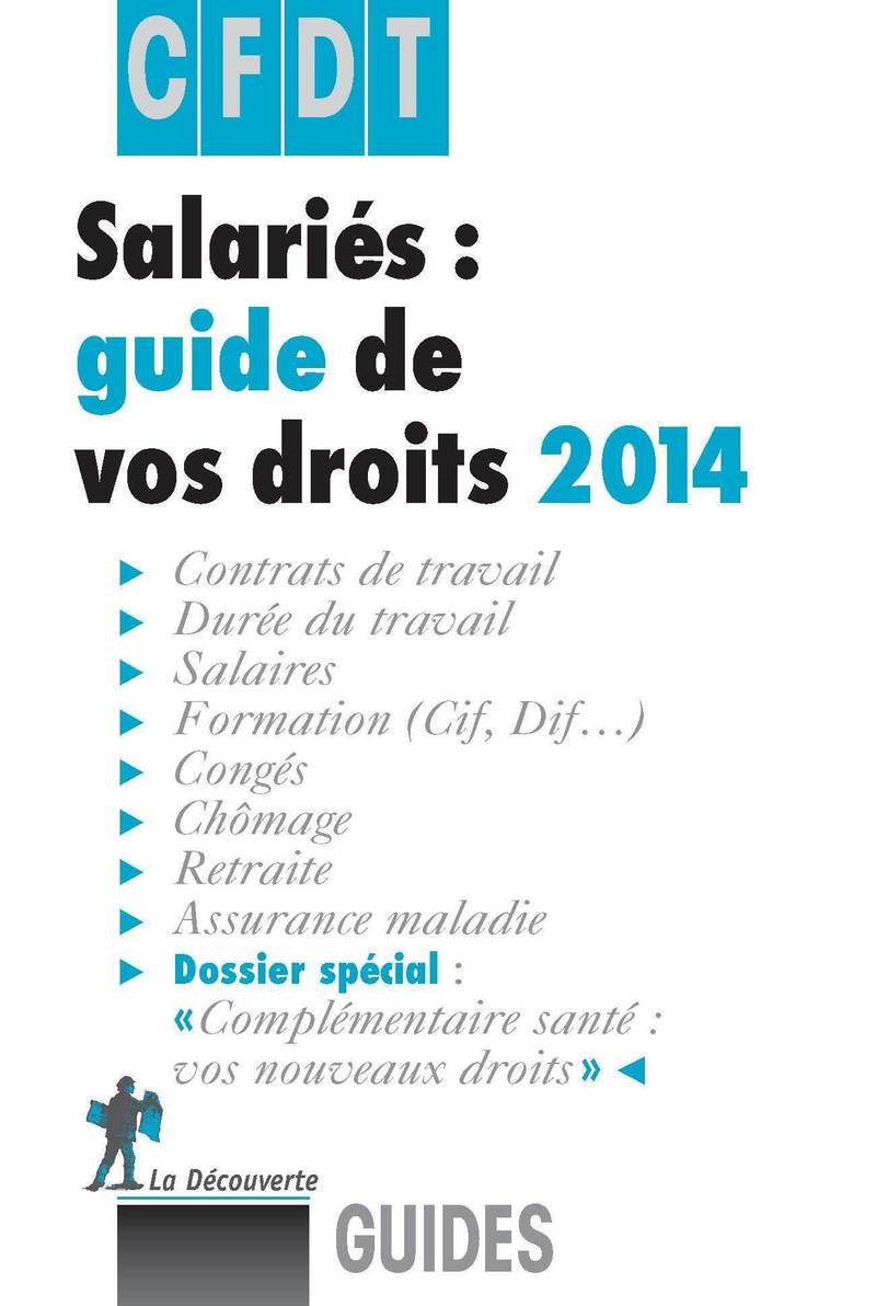 Salariés, guide de vos droits 2014 