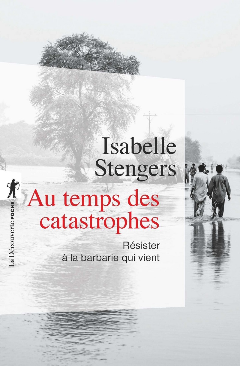 Au temps des catastrophes - Isabelle Stengers