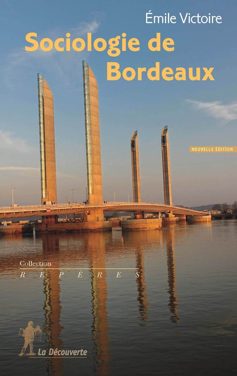 Sociologie de Bordeaux - Émile Victoire