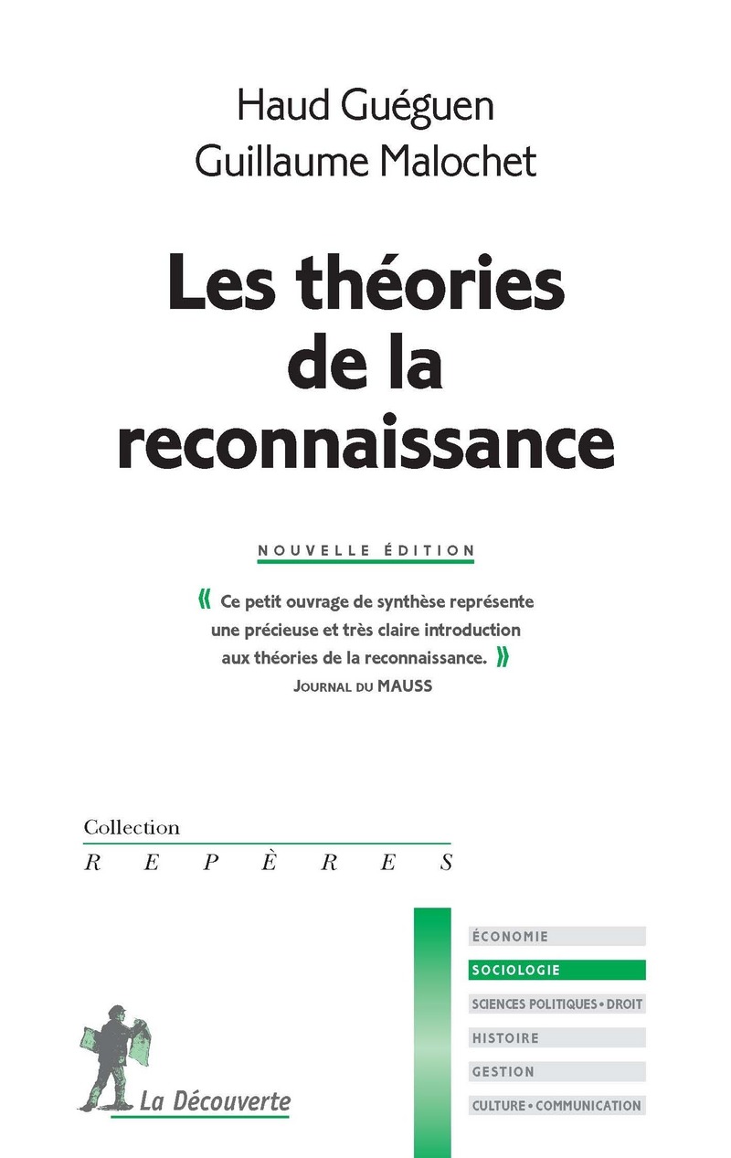 Les théories de la reconnaissance - Haud Gueguen, Guillaume Malochet