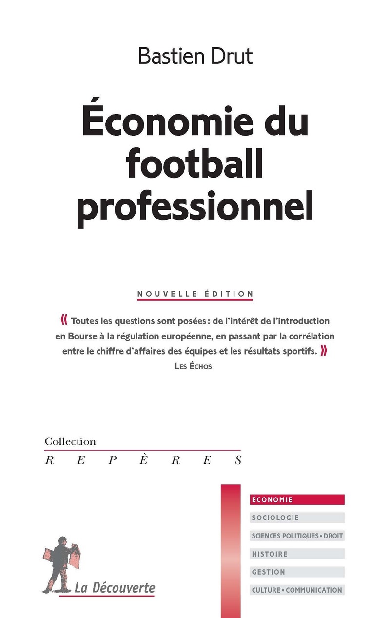 L'économie du football professionnel - Bastien Drut