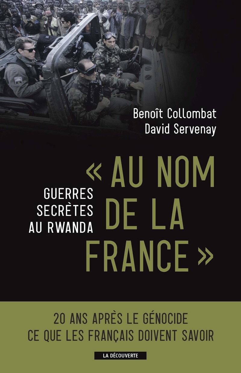 " Au nom de la France " - Benoît Collombat, David Servenay