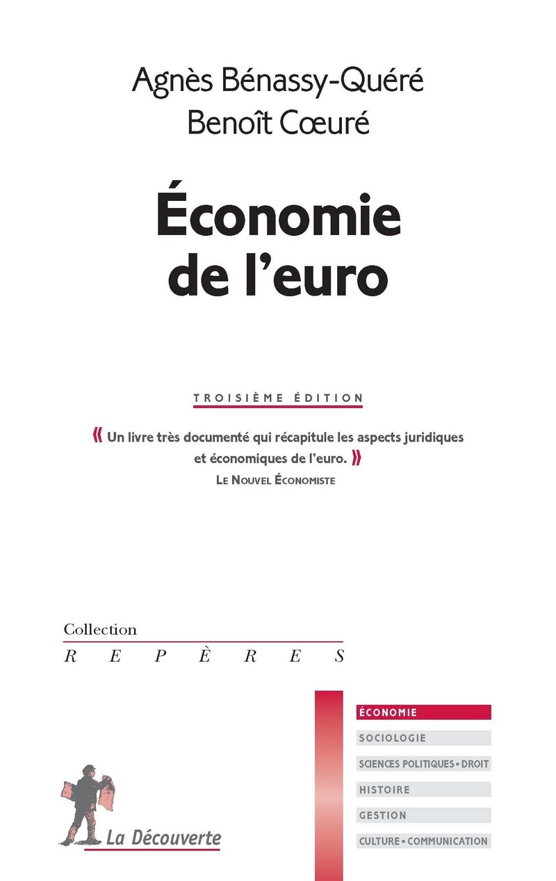 L'économie de l'Euro (ne) - Agnès Bénassy-Quéré, Benoît Coeuré