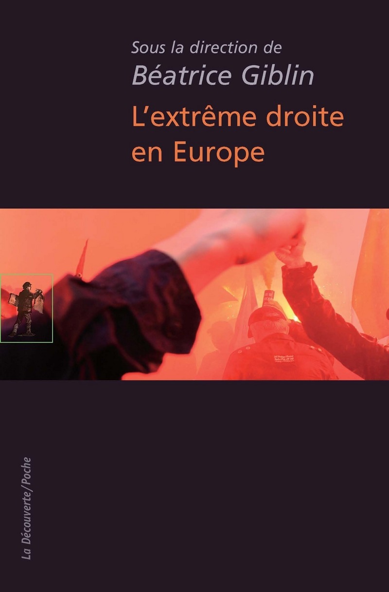 L'extrême droite en Europe - Béatrice Giblin