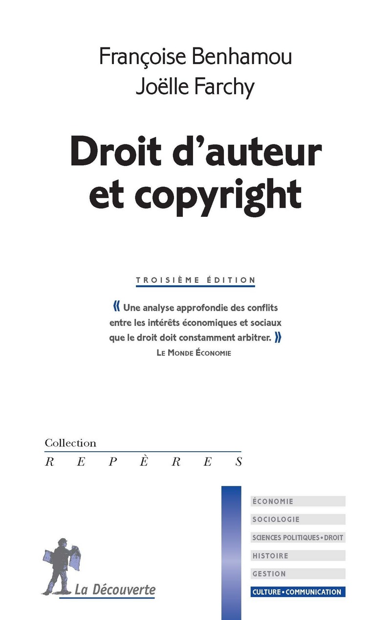 Droit d'auteur et copyright - Françoise Benhamou, Joëlle Farchy