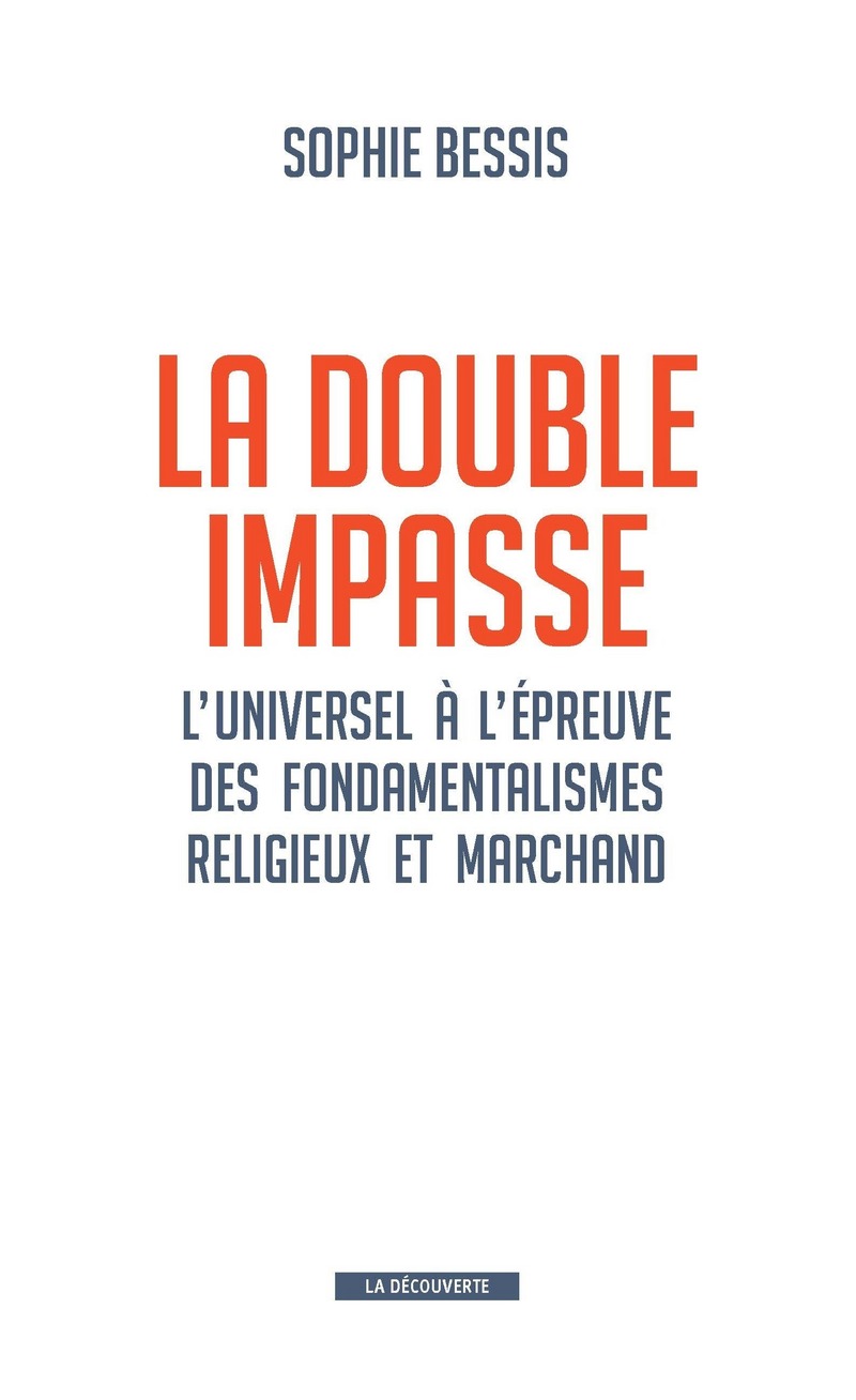 La double impasse - Sophie Bessis