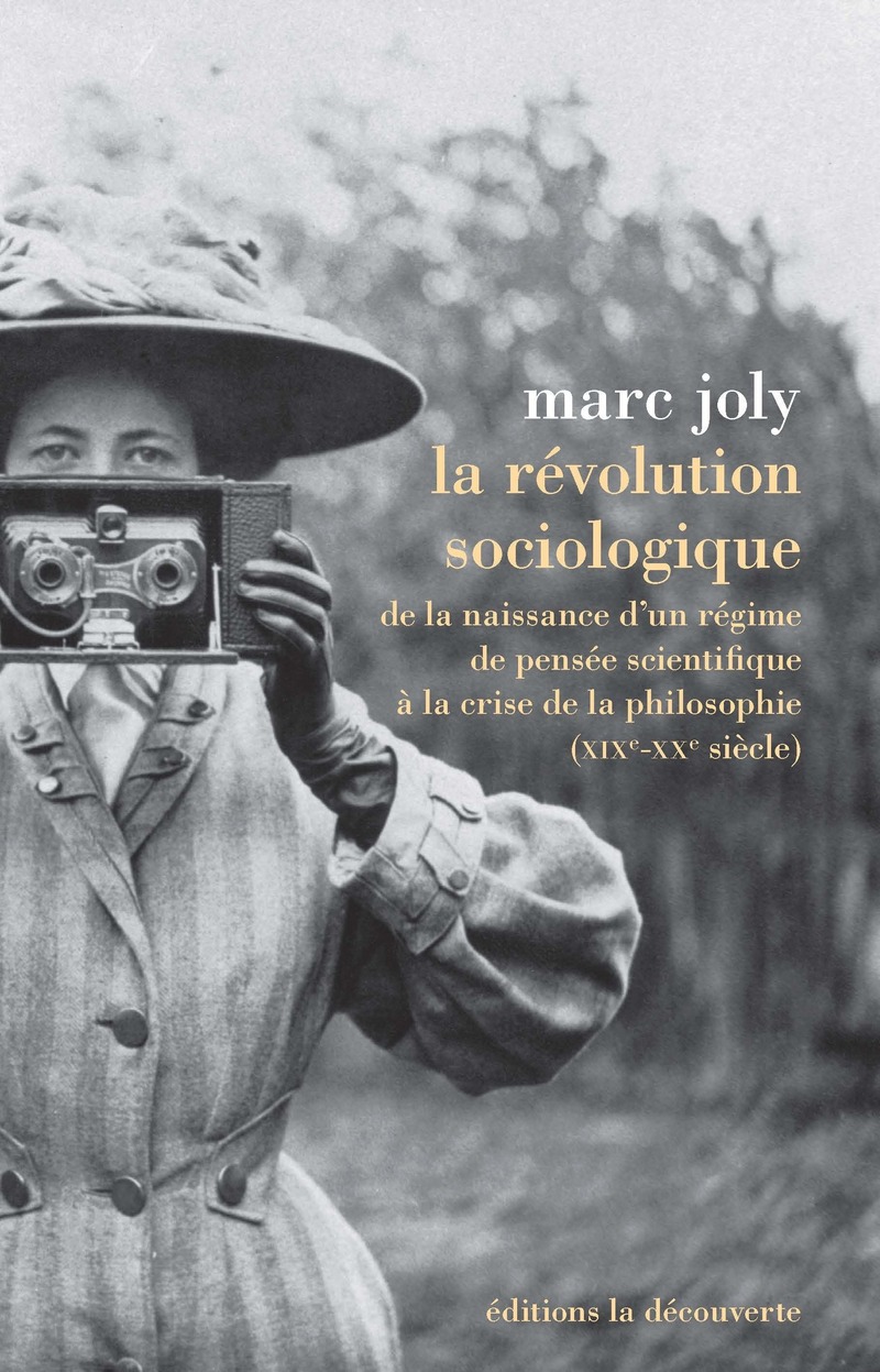 La révolution sociologique - Marc Joly