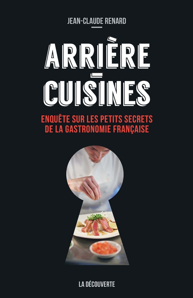 Arrière-cuisines - Jean-Claude Renard