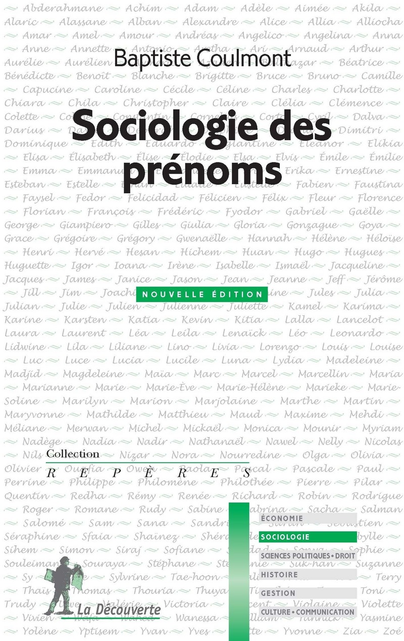 Sociologie des prénoms - Baptiste Coulmont