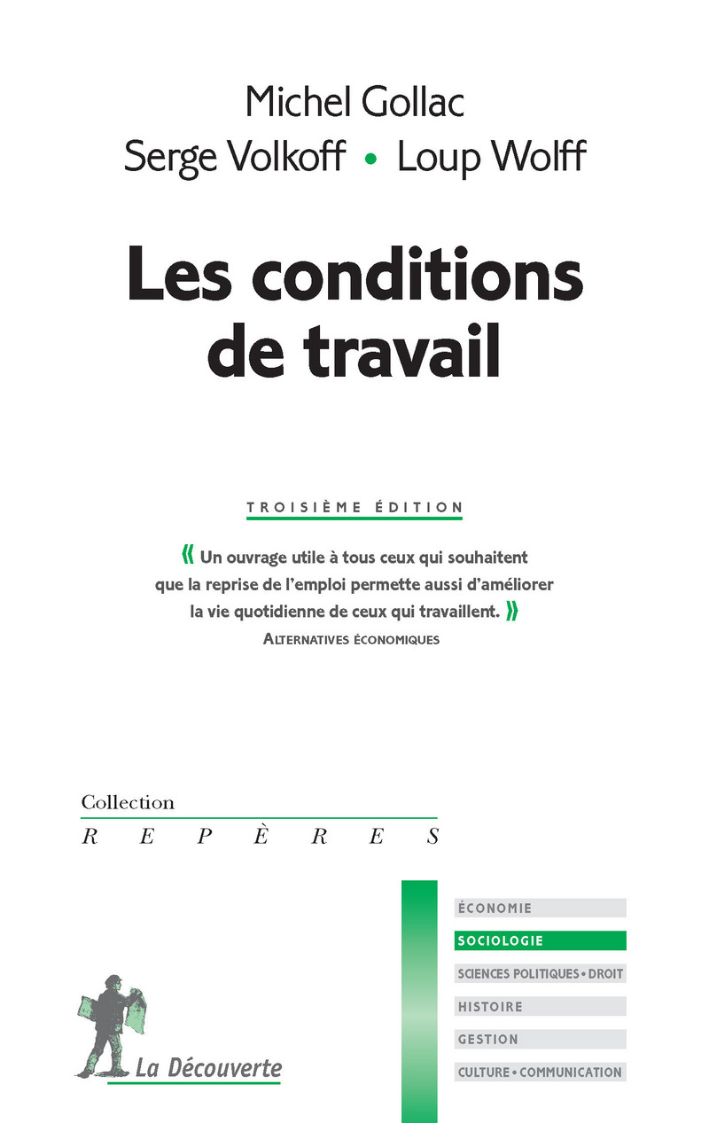 Les conditions de travail - Michel Gollac, Serge Volkoff, Loup Wolff