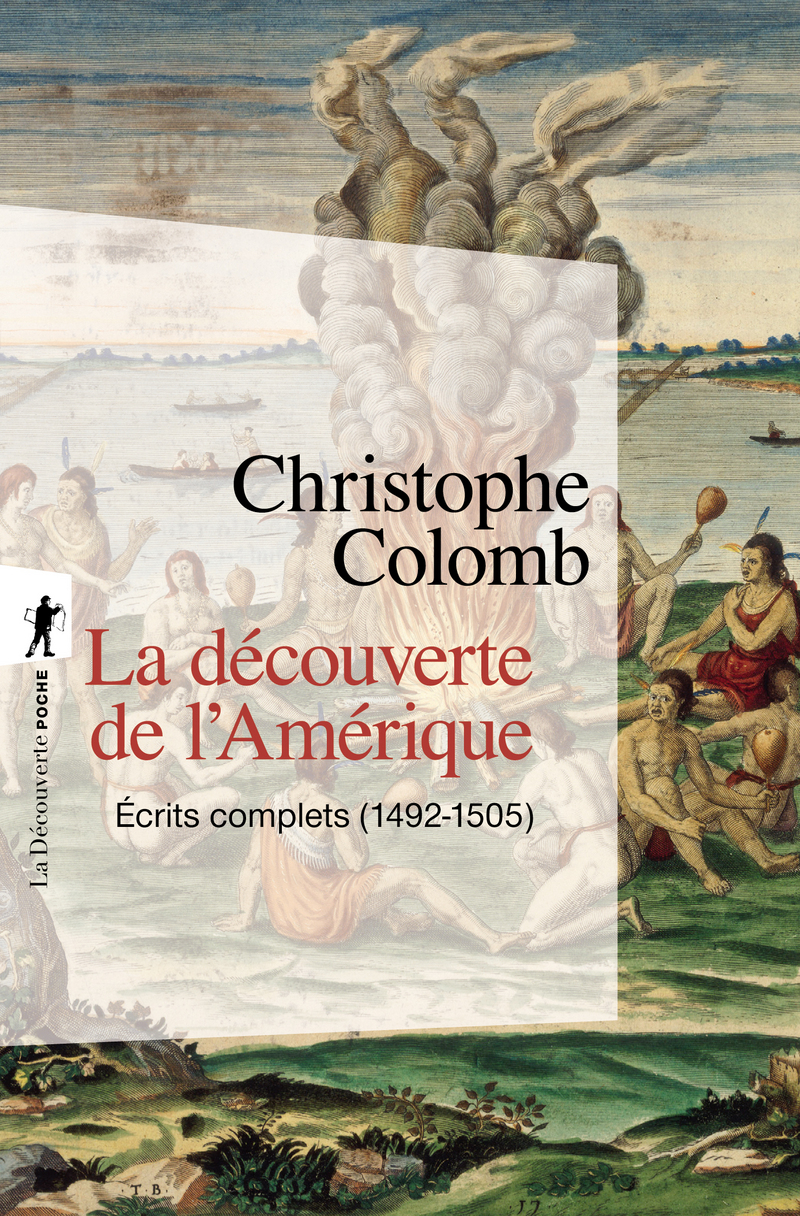 La découverte de l'Amérique (en 1 volume) - Christophe Colomb