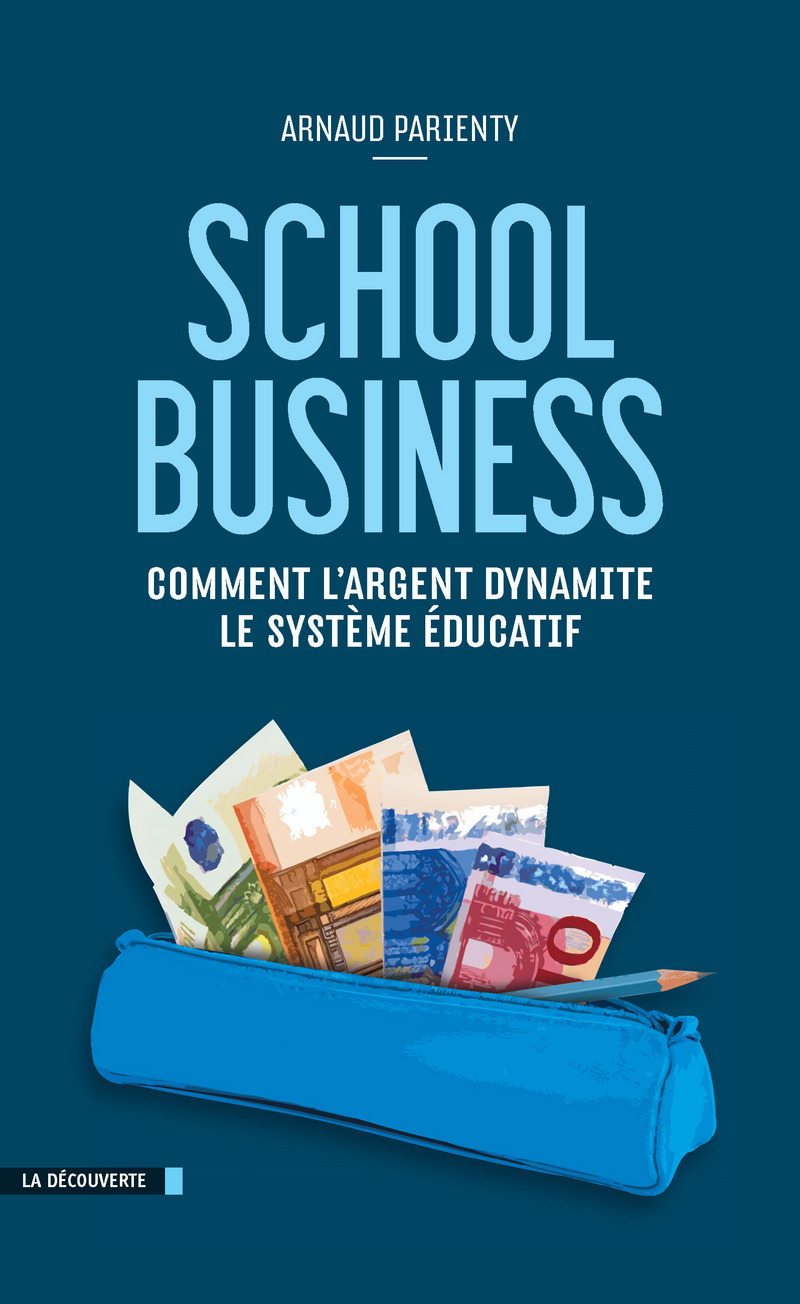 School business - Arnaud Parienty