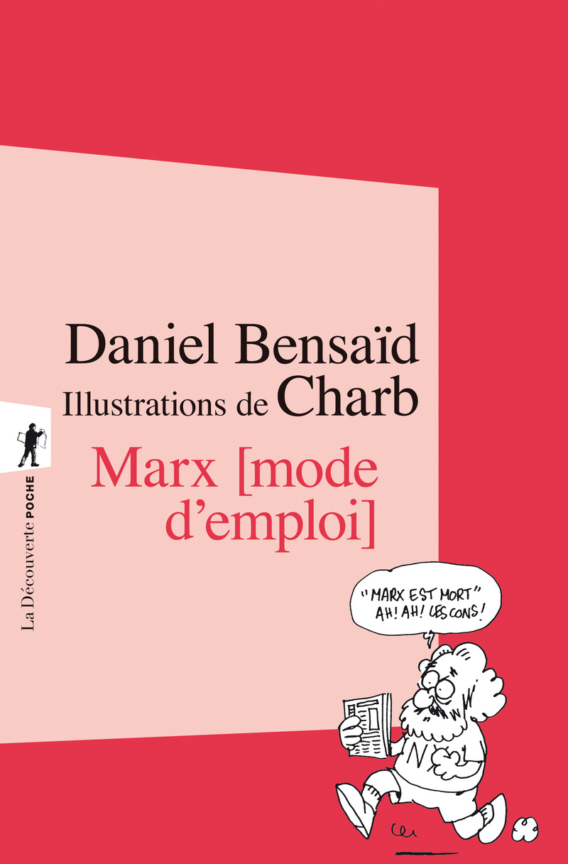 Marx, mode d'emploi - Daniel Bensaïd,  Charb
