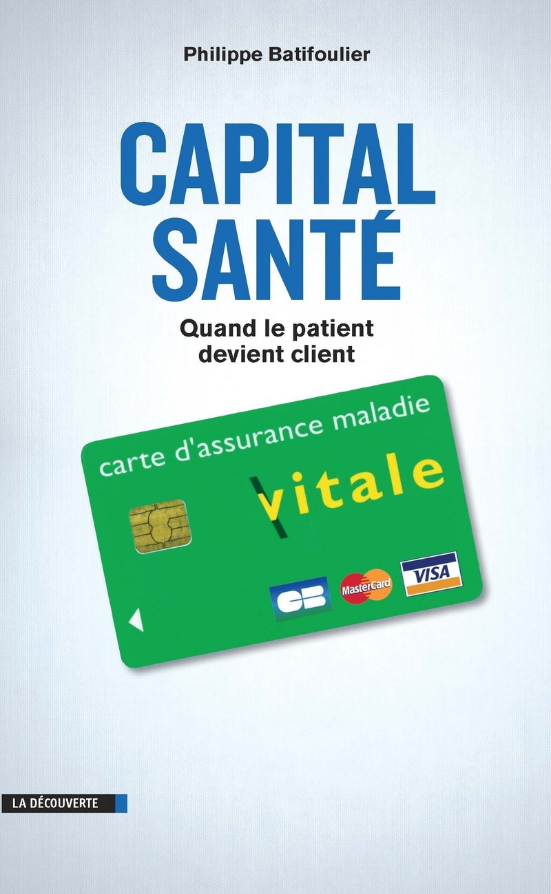 Capital santé - Philippe Batifoulier