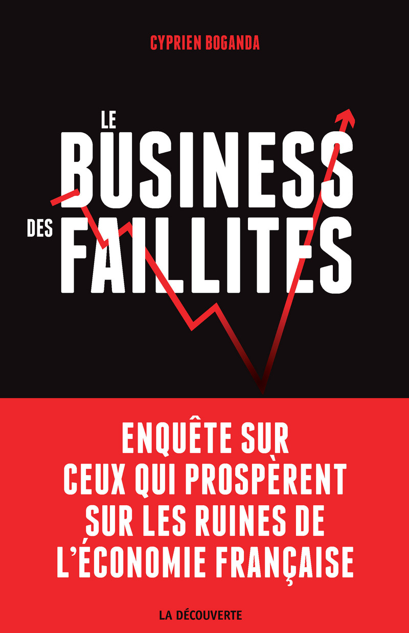 Le business des faillites - Cyprien Boganda