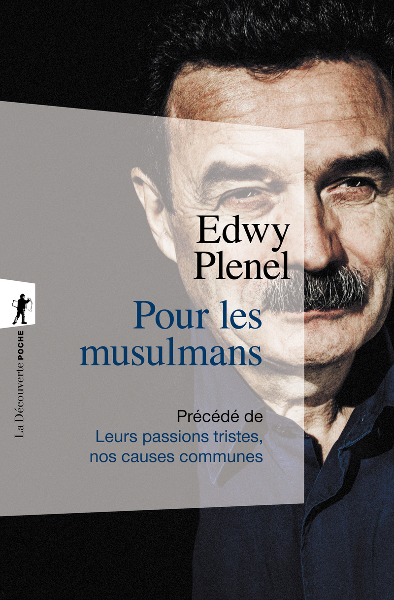 Pour les musulmans - Edwy Plenel