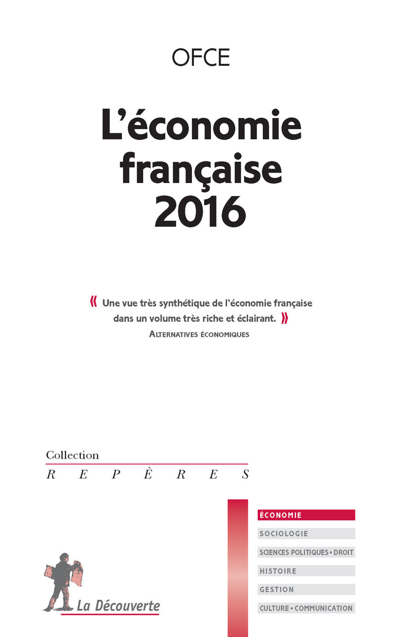 L'économie française 2016 -  OFCE (Observatoire français des conjectures éco.)
