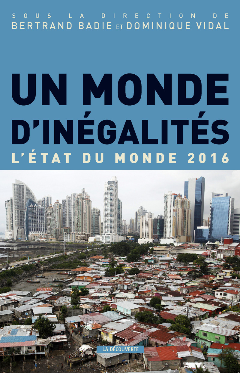 Un monde d'inégalités - Bertrand Badie, Dominique Vidal