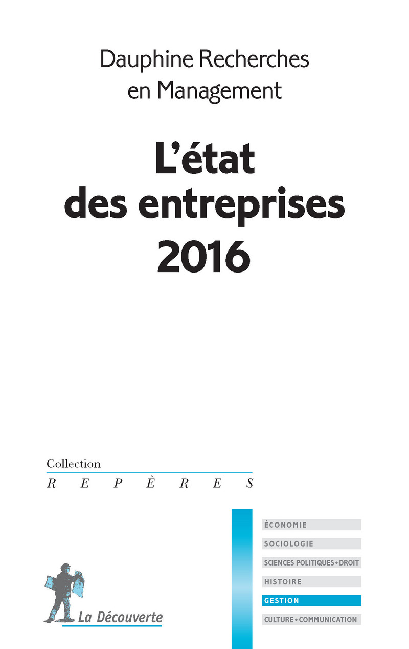 L'état des entreprises 2016 -  Dauphine Recherches en Management