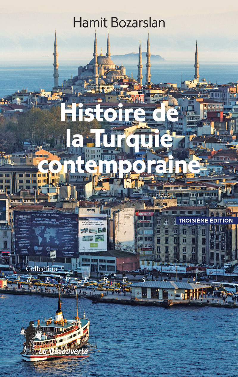 Histoire de la Turquie contemporaine (Nouvelle édition) - Hamit Bozarslan