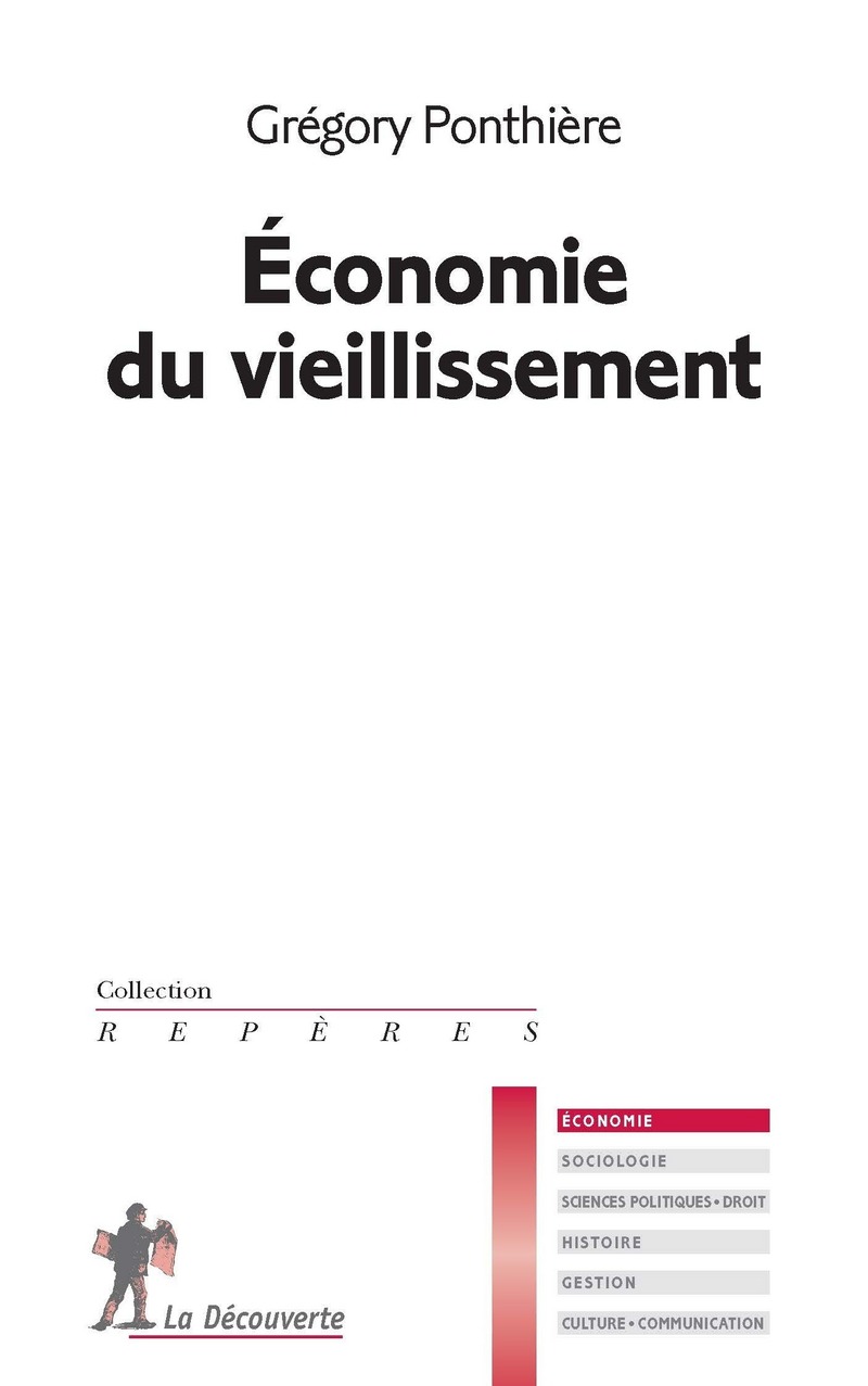 Economie du vieillissement - Grégory Ponthière