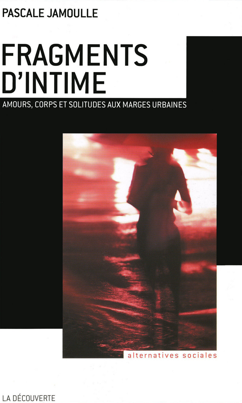 Fragments d'intime - Pascale Jamoulle