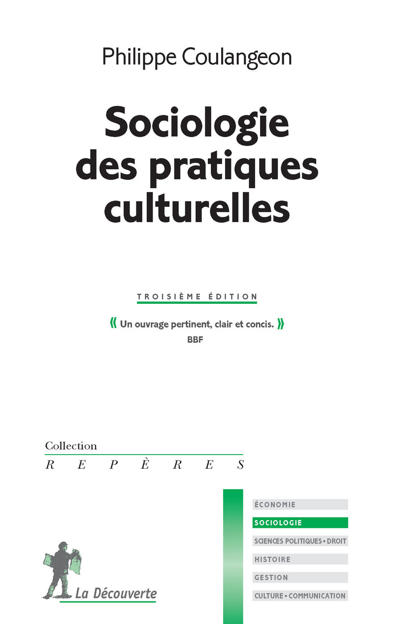 Sociologie des pratiques culturelles - Philippe Coulangeon