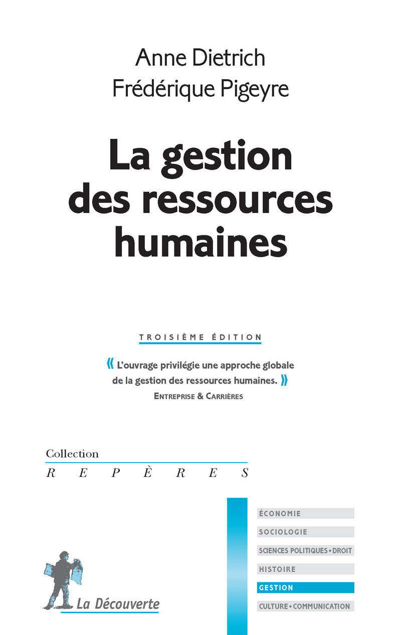 La gestion des ressources humaines 3e édition - Anne Dietrich, Frédérique Pigeyre