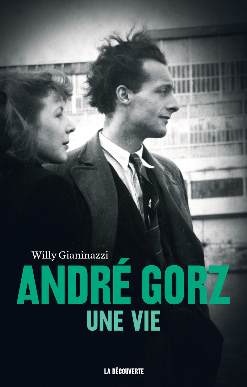 André Gorz, une vie 