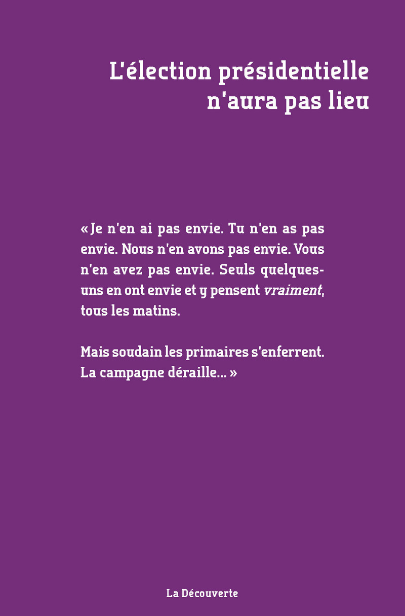 L'élection présidentielle n'aura pas lieu -  Anonyme