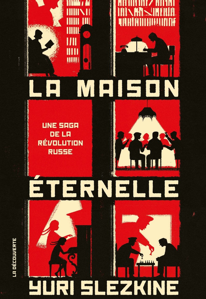 La maison éternelle - Yuri Slezkine