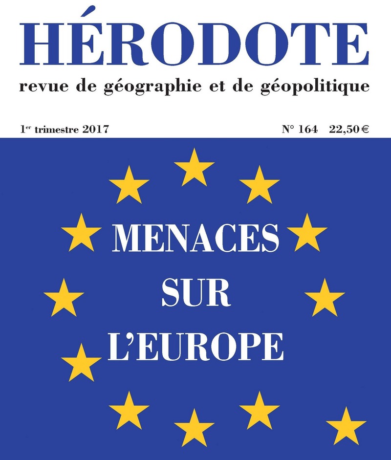 Hérodote numéro 164 - Menaces sur l'Europe -  Revue Hérodote
