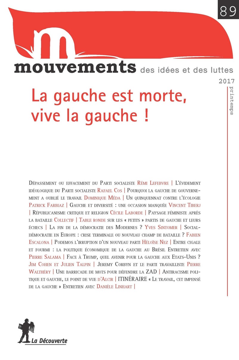 La gauche est morte, vive la gauche ! 