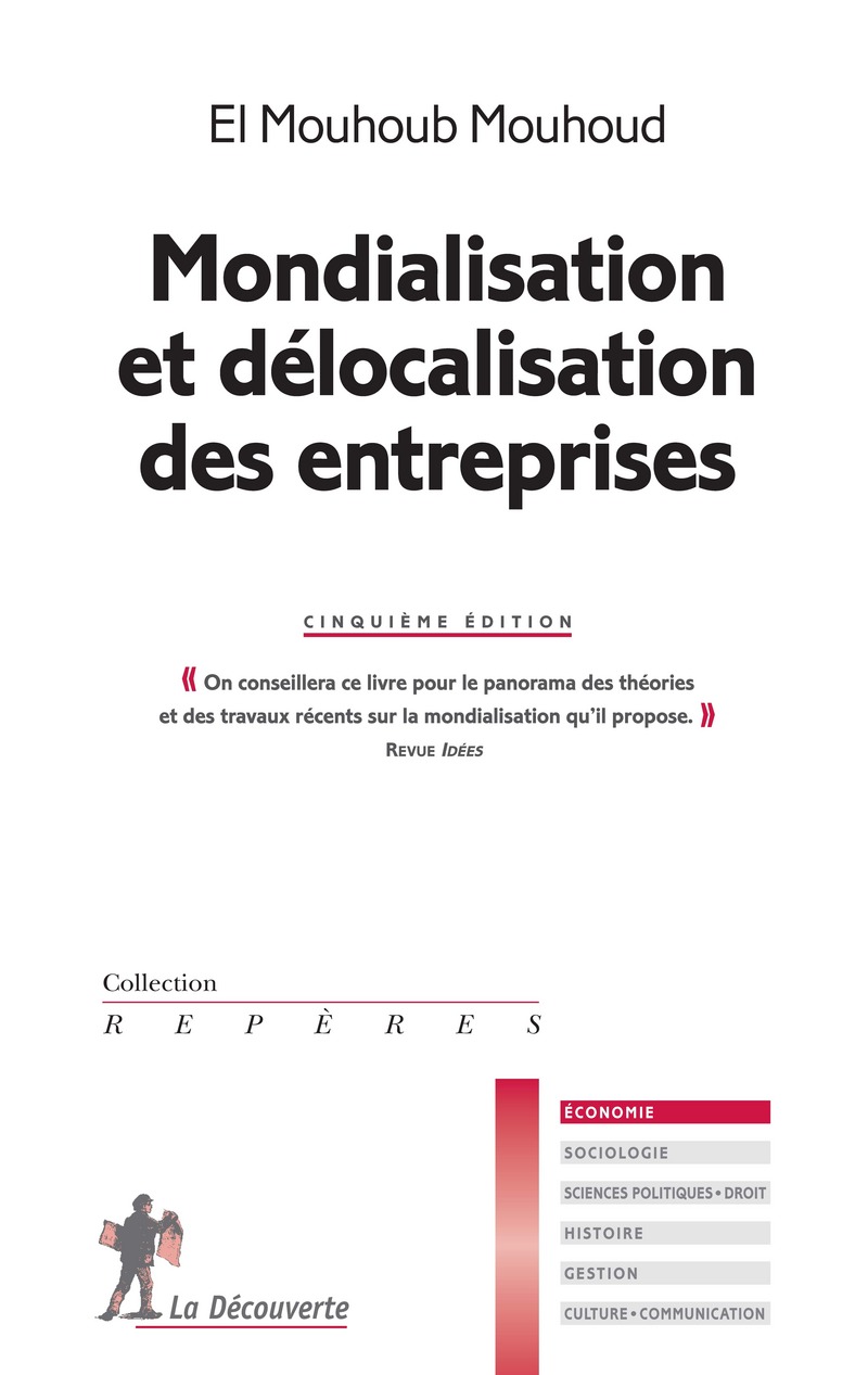 Mondialisation et délocalisation des entreprises (5e éd.) - El Mouhoub Mouhoud