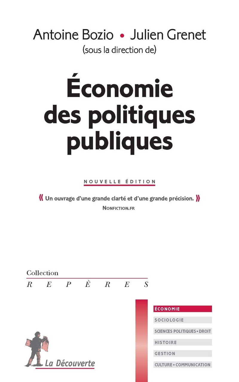 Économie des politiques publiques - Antoine Bozio, Julien Grenet