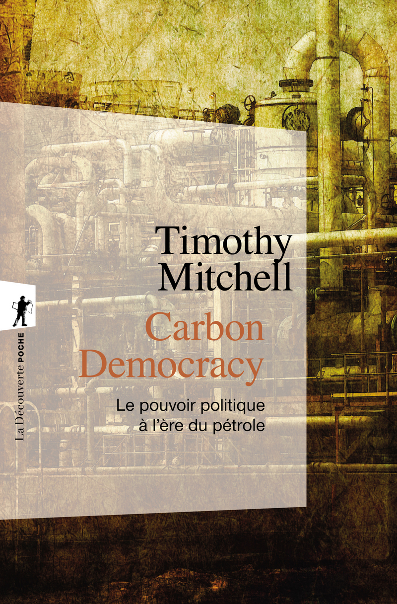 Carbon Democracy - Timothy Mitchell