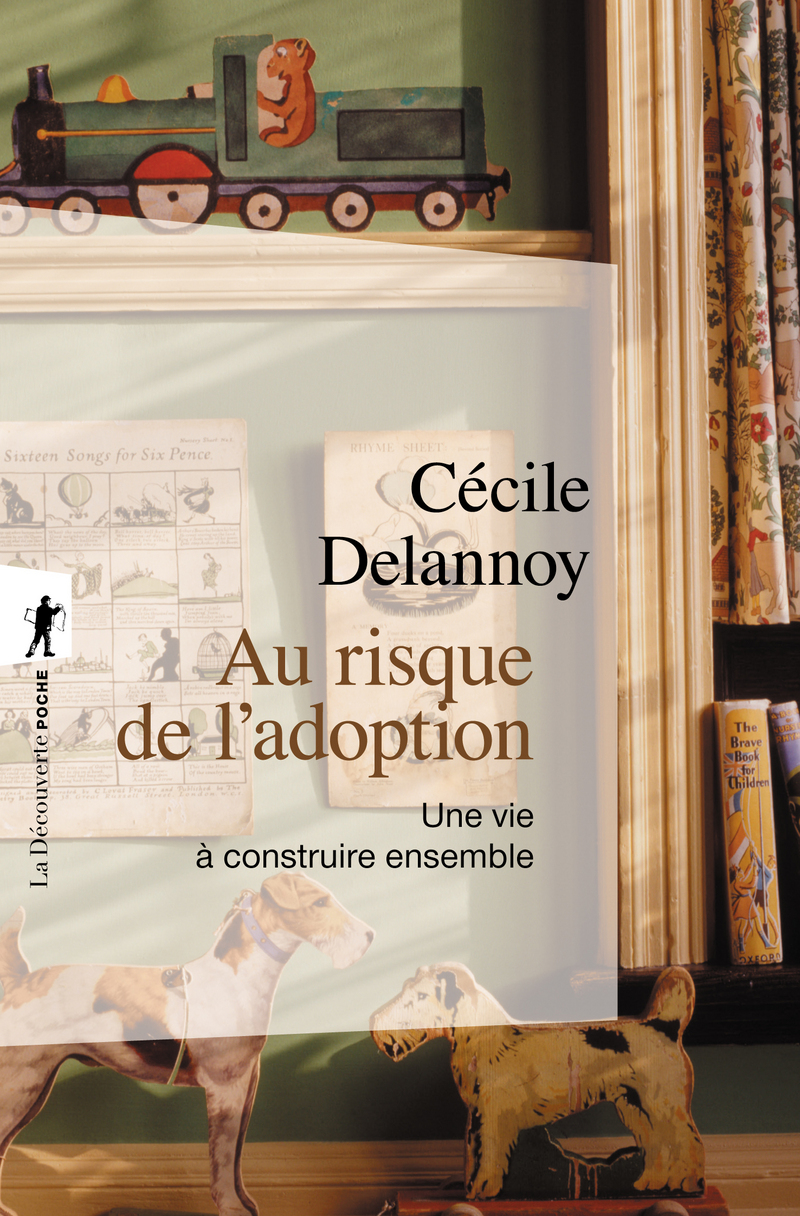 Au risque de l'adoption - Une vie à construire ensemble - Cécile Delannoy