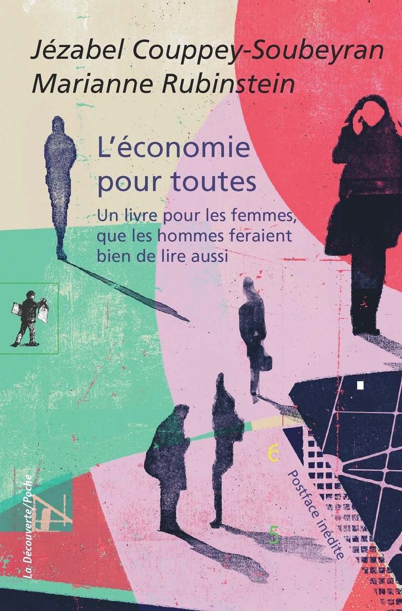 L'économie pour toutes - Jézabel Couppey-Soubeyran, Marianne Rubinstein