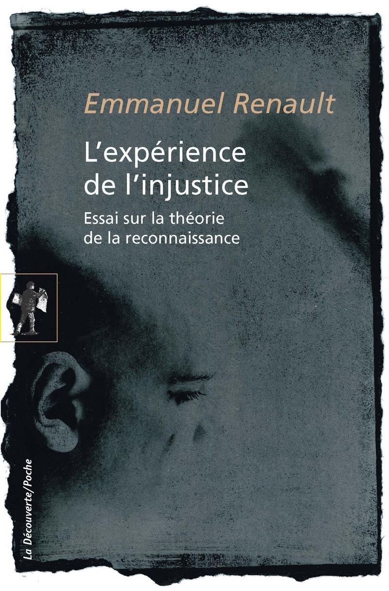L'expérience de l'injustice - Emmanuel Renault