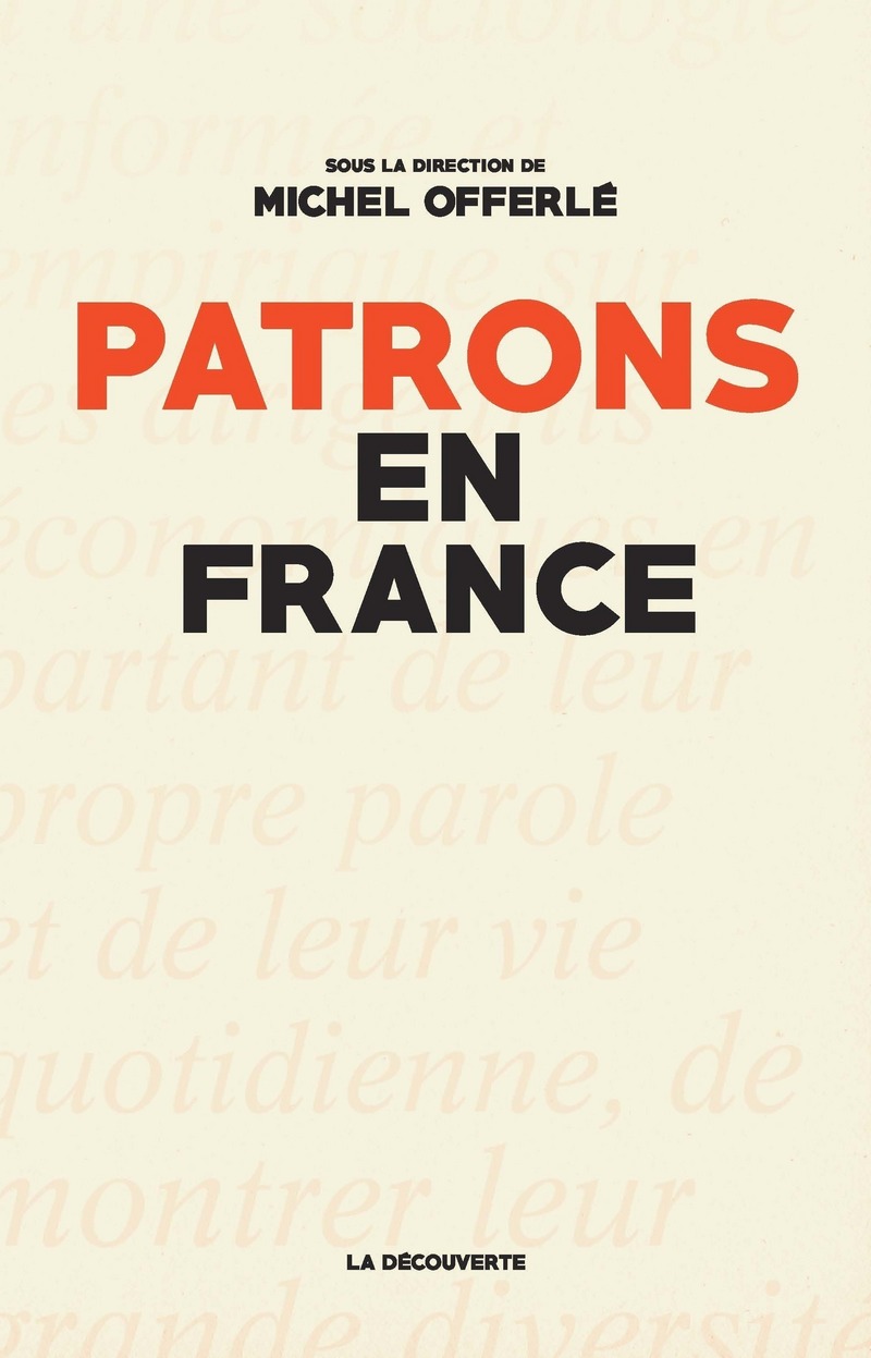 Patrons en France - Michel Offerlé