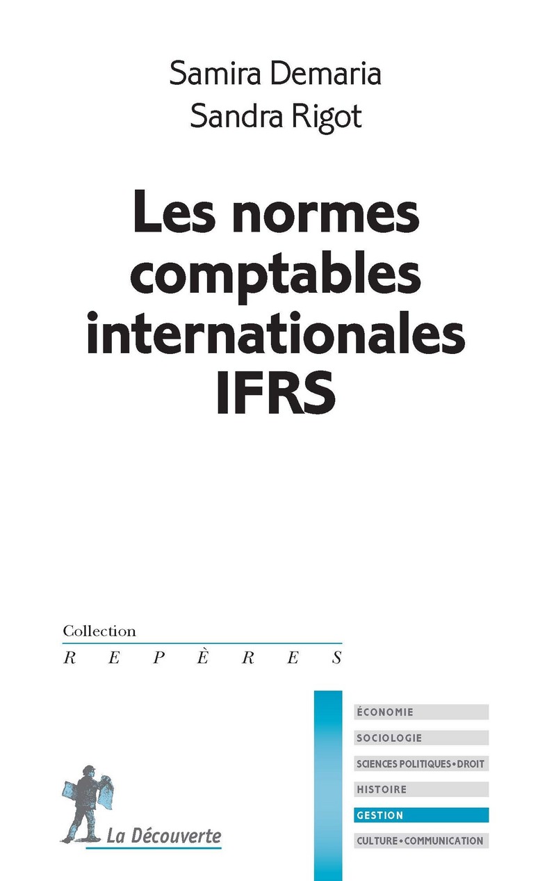 Les normes comptables internationales IFRS - Samira Demaria, Sandra Rigot