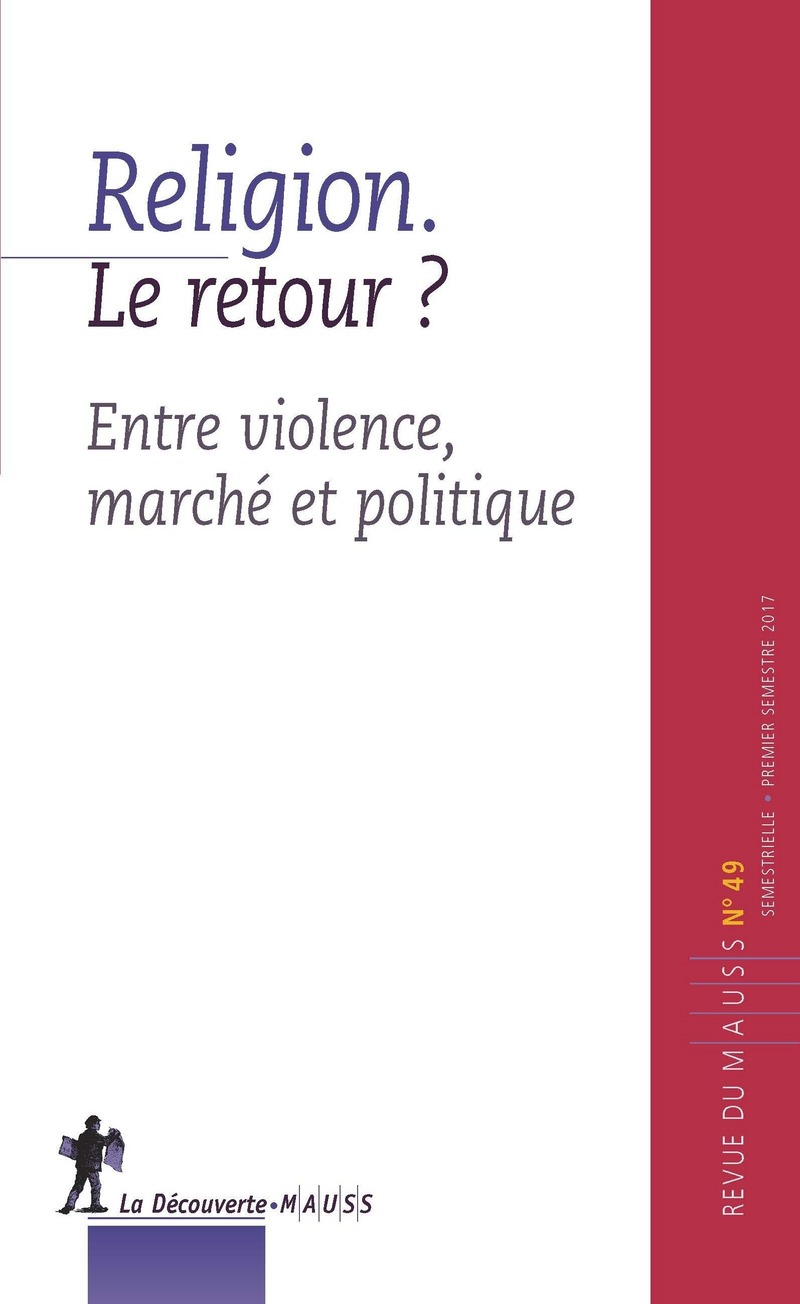 Religion. Le retour ? -  Revue du M.A.U.S.S.