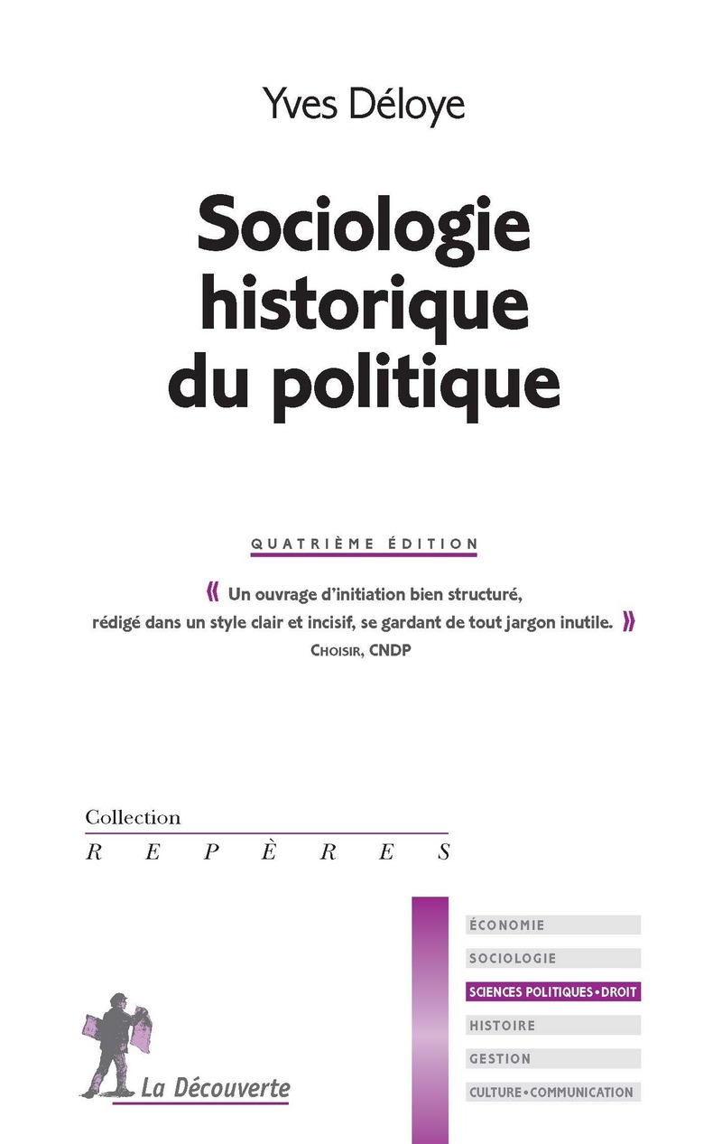 Sociologie historique du politique - 4ème édition - Yves Déloye